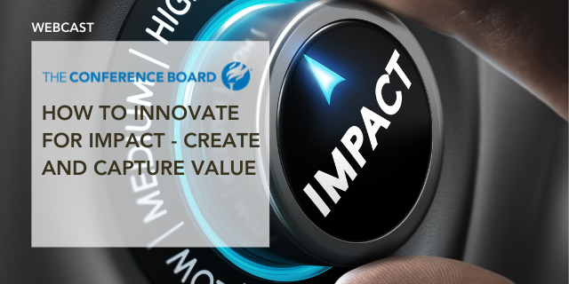 How to Innovate for Impact ‐ Create and Capture Value